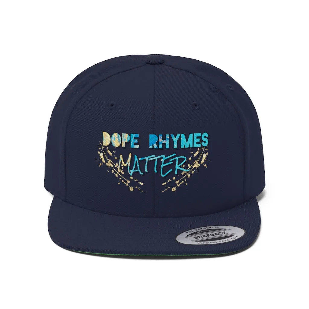 Dope Rhymes Matter Snap Back Hat