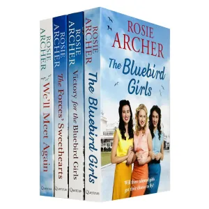Rosie Archer The Bluebird Girls Collection 4 Books Set (We'll Meet Again)