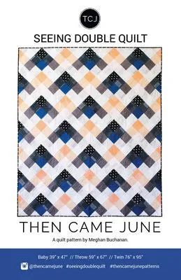 Seeing Double Pattern by Then Came June