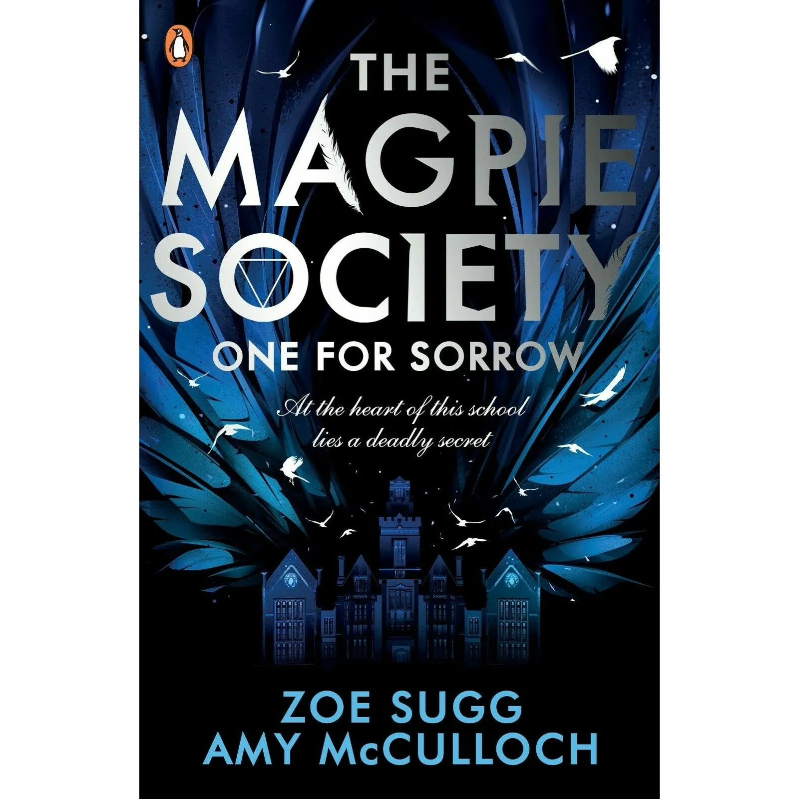 The Magpie Society Series 2 Books Collection Set by Zoe Sugg & Amy McCulloch