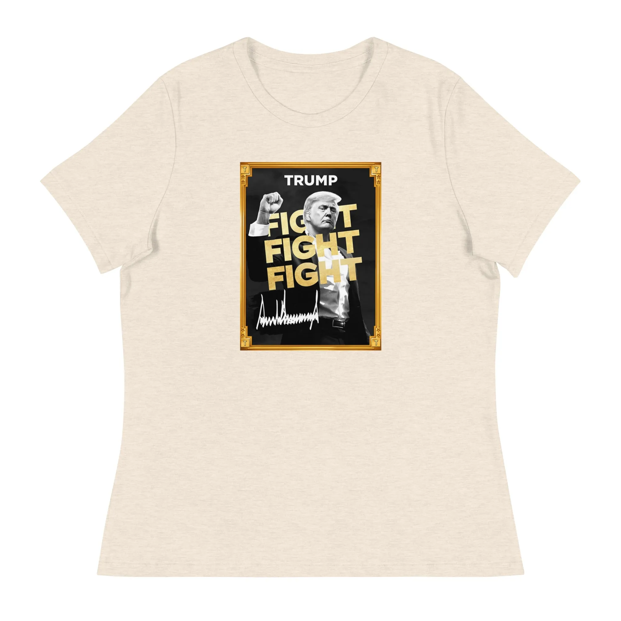 Trump Meme - Fight Fight Fight - Women's Relaxed T-Shirt