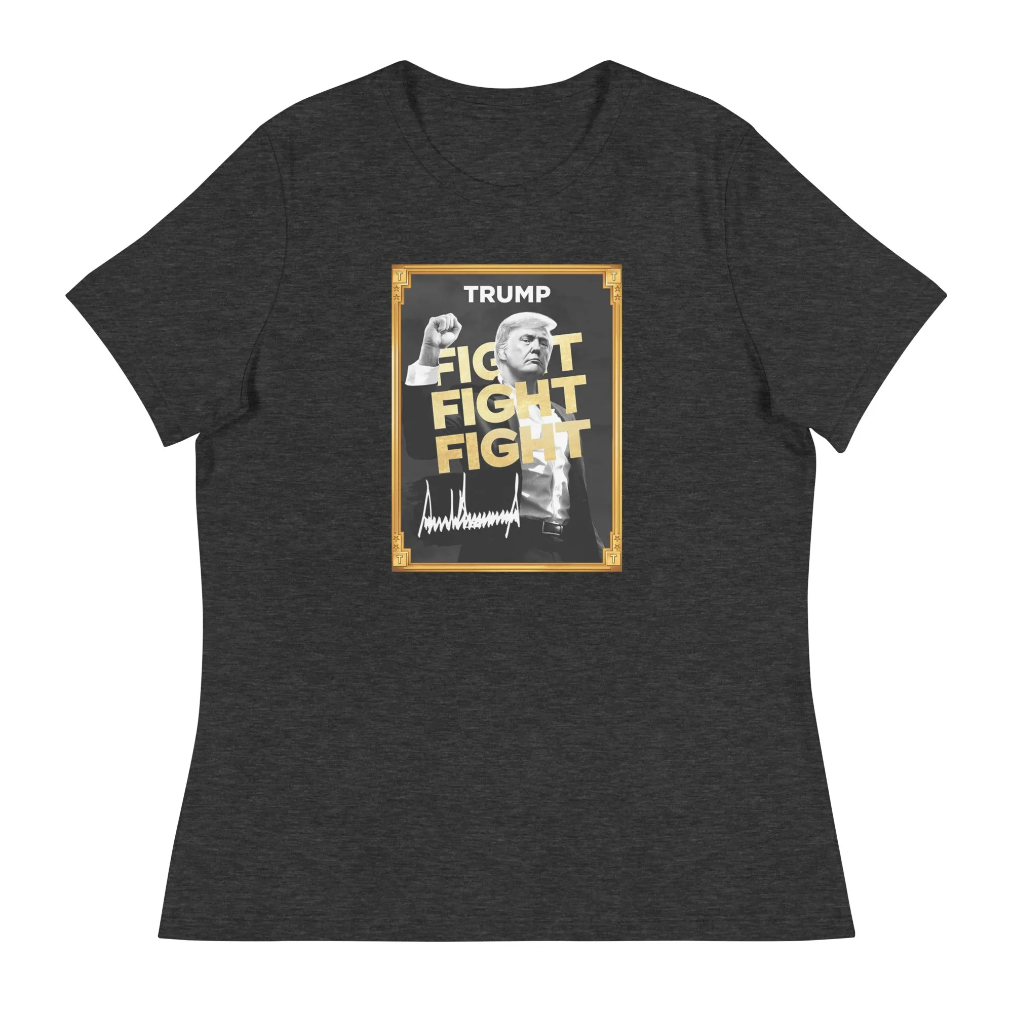 Trump Meme - Fight Fight Fight - Women's Relaxed T-Shirt