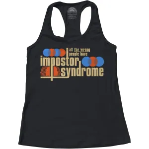 Women's All The Wrong People Have Impostor Syndrome Racerback Tank Top