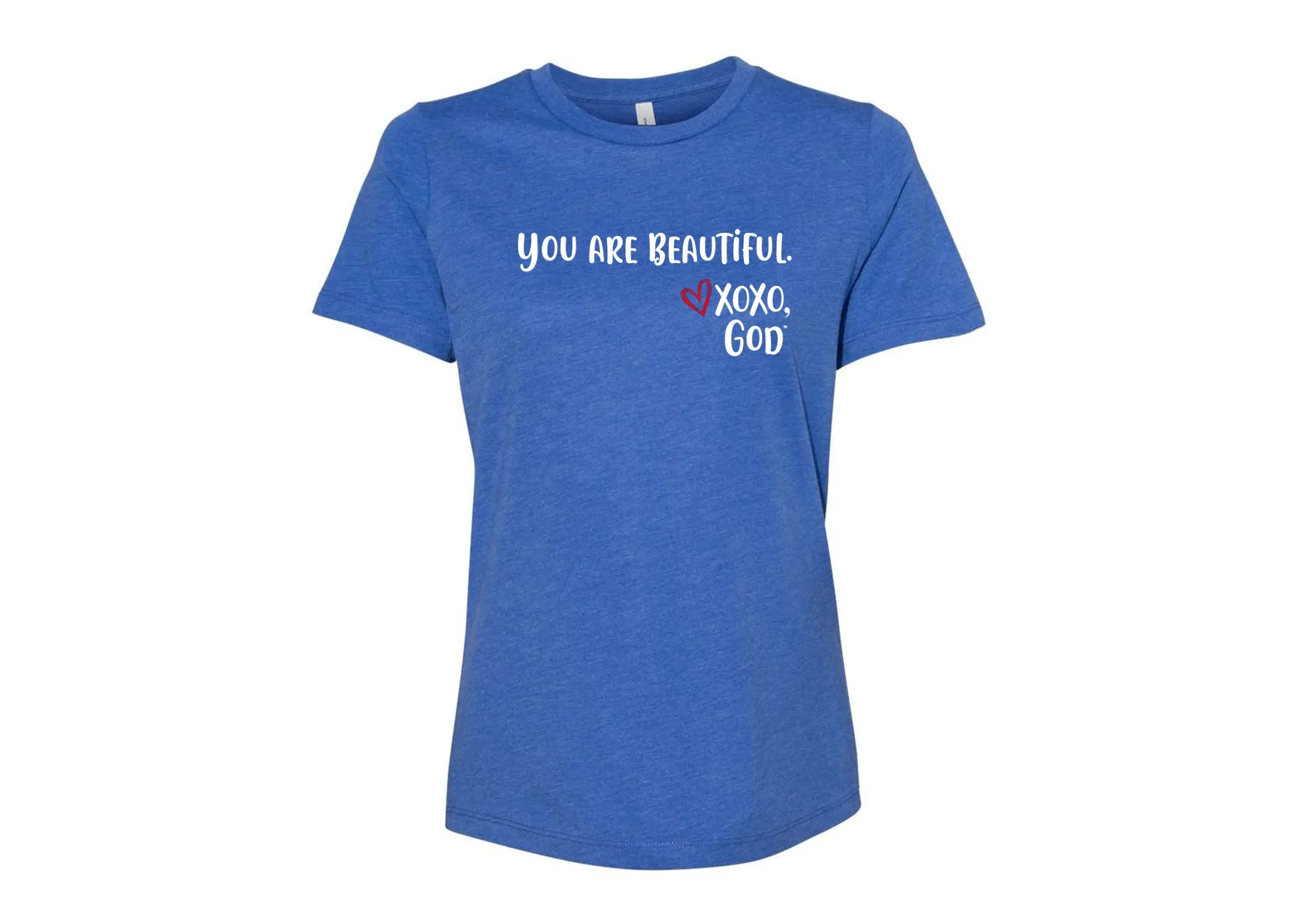 Women's Relaxed Tee - You are Beautiful.